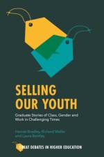 Selling Our Youth af Harriet (University of the West of England Bradley