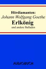 Erlkönig: Hördiamant af Johann Wolfgang von Goethe / F
