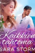 Kaikkien tahtoma af Sara Storm