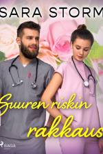 Suuren riskin rakkaus af Sara Storm