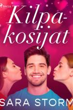 Kilpakosijat af Sara Storm