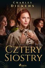Cztery siostry af Charles Dickens