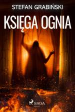 Księga ognia af Stefan Grabinski