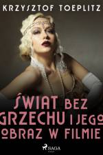 Świat bez grzechu i jego obraz w filmie af Krzysztof Toeplitz