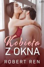 Kobieta z okna – opowiadanie erotyczne af Robert Ren