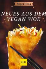 Neues aus dem Vegan-Wok af Hildegard Möller