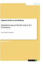 Digitalisierung im Handel und in der Produktion af Stephanie Henke-von der Malsburg