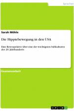 Die Hippiebewegung in den USA af Sarah Möhle