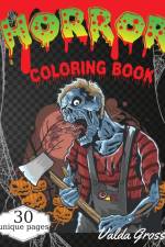 HORROR COLORING BOOK af Valda Gross