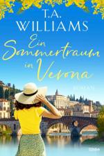 Ein Sommertraum in Verona af T. A. Williams