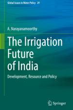 The Irrigation Future of India af A. Narayanamoorthy