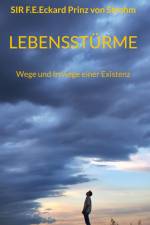 Lebensstürme af F. E. Eckard Prinz von Strohm