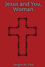 Jesus and You, Woman af Sergio Munoz Fita