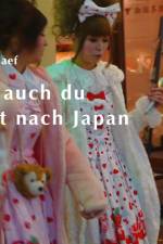 Also auch du willst nach Japan af Adrian Naef