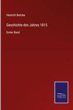 Geschichte des Jahres 1815 af Heinrich Beitzke