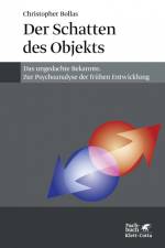 Der Schatten des Objekts af Christopher Bollas