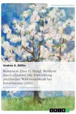 Rezension: Elias D. Stangl, Resilienz durch Glauben? Die Entwicklung psychischer Widerstandskraft bei Erwachsenen (2016) af Andrea G. Röllin
