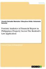 Forensic Analytics of Financial Report in Philippines Property Sector. The Benford's Law Application af Vicente Salvador Montaño