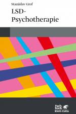 LSD-Psychotherapie af Stanley Grof