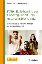 STARK: Skills-Training zur Affektregulation - ein kultursensibler Ansatz af Theresa Koch