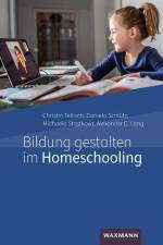 Bildung gestalten im Homeschooling af Christin Tellisch