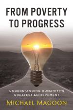 From Poverty to Progress af Michael Magoon