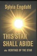 This Star Shall Abide aka Heritage of the Star af Sylvia Engdahl