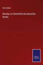 Beiträge zur Geschichte des deutschen Rechts af Otto Stobbe