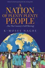A Nation of Plenty Plenty People af K-Moses Nagbe