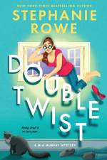 Double Twist (A Mia Murphy Mystery) af Stephanie Rowe