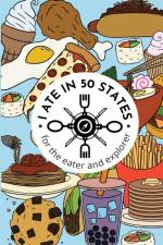 I Ate in 50 States af Carolina Jost