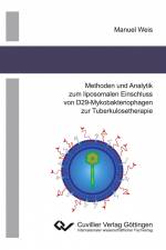 Methoden und Analytik zum liposomalen Einschluss von D29-Mykobakteriophagen zur Tuberkulo-setherapie af Manuel Weiß