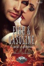Fire & Gasoline (Fuego y gasolina) af Patricia Sutherland