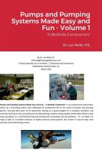 Pumps and Pumping Systems Made Easy and Fun - Volume 1 af Lev Nelik