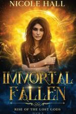 Immortal Fallen af Nicole Hall