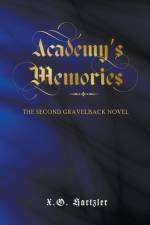 Academy's Memories af X. O. Hartzler