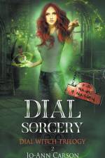 Dial Sorcery af Jo-Ann Carson
