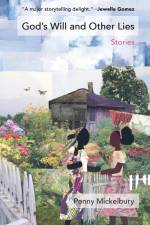 God's Will and Other Lies af Penny Mickelbury