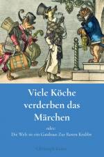 Viele Köche verderben das Märchen af Christoph Kaiser
