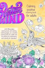 Positive mind Calming positive coloring book for adults af Inspire Studios