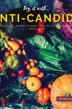 Try it with...Anti-Candida-Recipes af Astrid Olsson