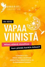 Vapaa viinistä af Ira Koivu