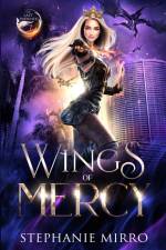 Wings of Mercy af Stephanie Mirro