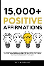 15.000+ Positive Affirmations af Victoria Griffith