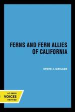 Grillos, S: Ferns and Fern Allies of California