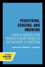 Perceiving, Sensing, and Knowing