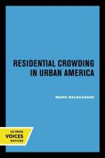 Baldassare, M: Residential Crowding in Urban America af Mark Baldassare