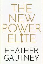 The New Power Elite af Heather Gautney