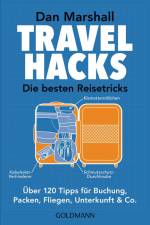 Travel Hacks - Die besten Reisetricks af Dan Marshall