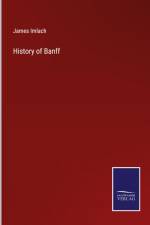 History of Banff af James Imlach